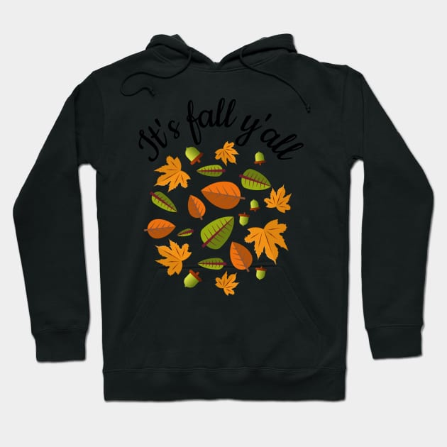 Its fall yall Autumn leaves and acorn Graphic Tees Hoodie by PlusAdore